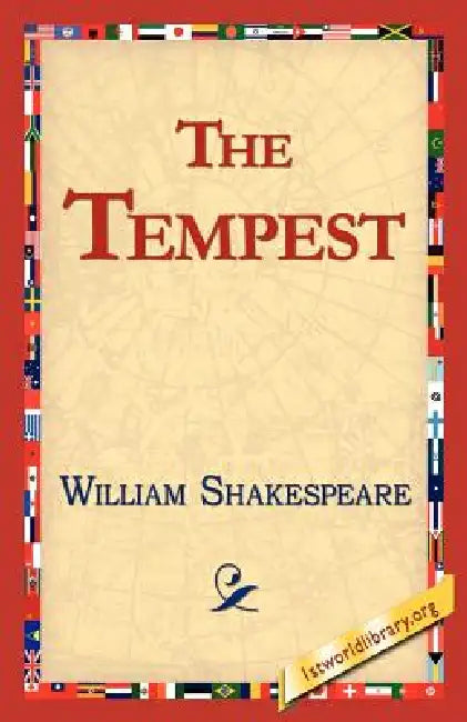 The Tempest by William Shakespeare, 1stworld Library