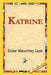 Katrine by Enilor Macartney Lane, 1st World Library, 1stworld Library
