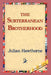The Subterranean Brotherhood by Julian Hawthorne, 1stworld Library