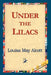 Under the Lilacs by Louisa May Alcott, 1stworld Library