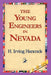 The Young Engineers in Nevada by H. Irving Hancock, 1stworld Library