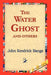 The Water Ghost and Others by John Kendrick Bangs, 1stworld Library