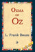 Ozma of Oz by L. Frank Baum, 1st World Library, 1stworld Library