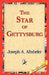 The Star of Gettysburg by Joseph a. Altsheler, 1stworld Library