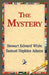 The Mystery by Stewart Edward White, 1stworld Library