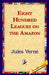 Eight Hundred Leagues on the Amazon by Jules Verne, 1st World Library, 1stworld Library