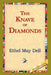 The Knave of Diamonds by Ethel May Dell, 1stworld Library
