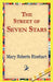 The Street of Seven Stars by Mary Roberts Rinehart, 1stworld Library