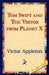 Tom Swift and the Visitor from Planet X by II Appleton Victor, 1stworld Library