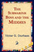 The Submarine Boys and the Middies by Victor G. Durham, 1stworld Library