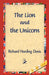 The Lion and the Unicorn by Richard Harding Davis, 1stworld Library