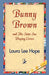 Bunny Brown and His Sister Sue Playing Circus by Laura Lee Hope, 1stworld Library