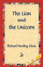 The Lion and the Unicorn by Richard Harding Davis, 1stworld Library