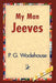 My Man Jeeves by P. G. Wodehouse, 1stworld Library