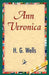 Ann Veronica by H. G. Wells, 1stworld Library