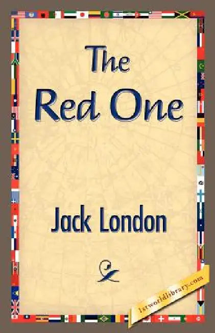 The Red One by Jack London, 1stworld Library