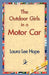 The Outdoor Girls in a Motor Car by Laura Lee Hope, 1stworld Library