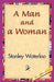 A Man and a Woman by Stanley Waterloo, 1stworld Library