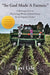 So God Made A Farmer: A Retrospective on The Living Words of Paul Harvey by an Organic Farmer by Levi Lyle