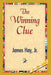 The Winning Clue by Jr. Hay James, 1stworld Library