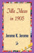 Idle Ideas in 1905 by Jerome Klapka Jerome, 1stworld Library