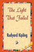 The Light That Failed by Rudyard Kipling, 1stworld Library