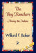 The Boy Ranchers Among the Indians by Willard F. Baker, 1stworld Library