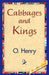 Cabbages and Kings by O'Henry, 1stworld Library
