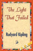 The Light That Failed by Rudyard Kipling, Rudyard Kipling, 1stworld Library