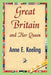 Great Britain and Her Queen by Anne E. Keeling, 1stworld Library
