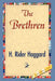 The Brethren by H. Rider Haggard, 1stworld Library