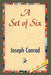 A Set of Six by Joseph Conrad, 1stworld Library