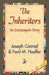 The Inheritors by Joseph Conrad, Ford M. Hueffer, 1stworld Library
