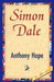 Simon Dale by Anthony Hope, Anthony Hope, 1stworld Library