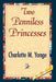 Two Penniless Princesses by M. Yonge Charlotte M. Yonge, Charlotte M. Yonge, 1stworld Library