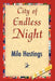 City of Endless Night by Hastings Milo Hastings, Milo Hastings, 1stworld Library