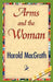 Arms and the Woman by Macgrath Harold Macgrath, Harold Macgrath, 1stworld Library
