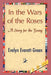 In the Wars of the Roses by Everett-Green Evelyn Everett-Green, Evelyn Everett-Green, 1stworld Library