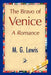 The Bravo of Venice by G. Lewis M. G. Lewis, M. G. Lewis, 1stworld Library