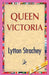 Queen Victoria by Lytton Strachey, 1stworldpublishing
