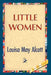 Little Women by Louisa May Alcott, 1st World Publishing