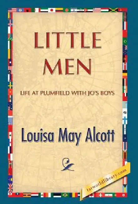 Little Men by Louisa May Alcott, 1st World Publishing