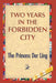 Two Years in the Forbidden City by The Princess Der Ling, 1st World Publishing