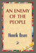 An Enemy of the People by Henrik Johan Ibsen, 1st World Publishing