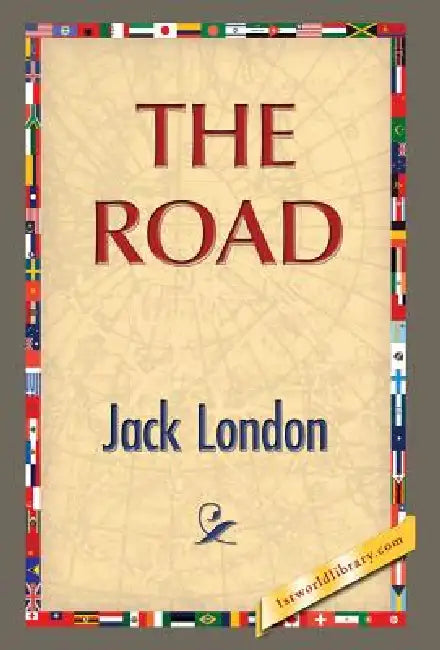 The Road by Jack London, 1st World Publishing
