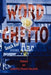 Word Ghetto by Loretta Diane Walker, 1st World Publishing, 1st World Library