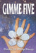 Gimme Five by Philip Dacey, 1st World Publishing, 1st World Library