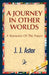 A Journey in Other Worlds by J. J. Astor