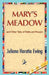 Mary's Meadow by Juliana H. Ewing