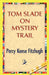 Tom Slade on Mystery Trail by Percy K. Fitzhugh